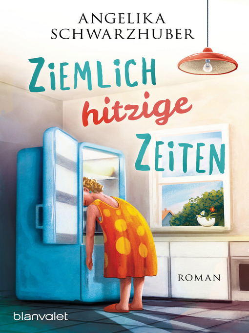 Title details for Ziemlich hitzige Zeiten by Angelika Schwarzhuber - Wait list